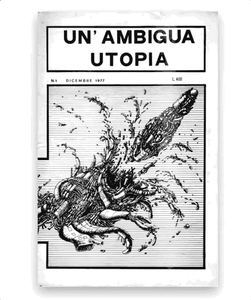 Un’Ambigua Utopia